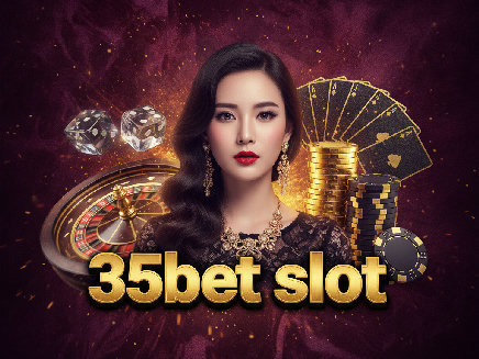 35bet slot slot
